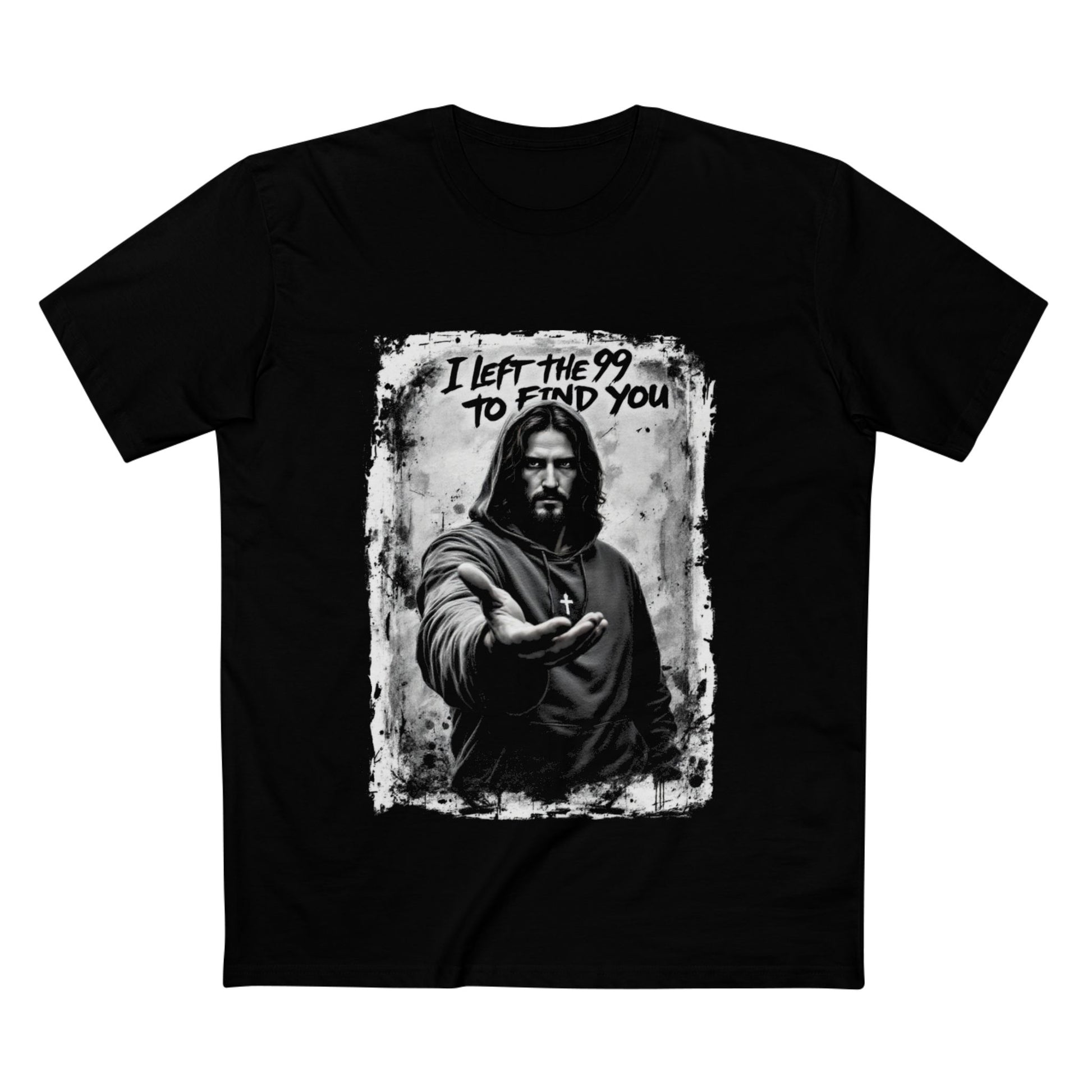I left the 99 to find you staple tee